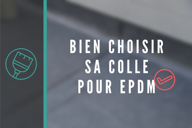 colle pour epdm