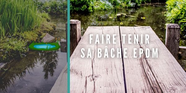 Comment faire tenir ma bâche de bassin ?